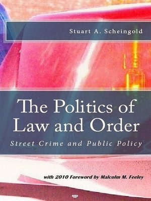 cover image of The Politics of Law and Order